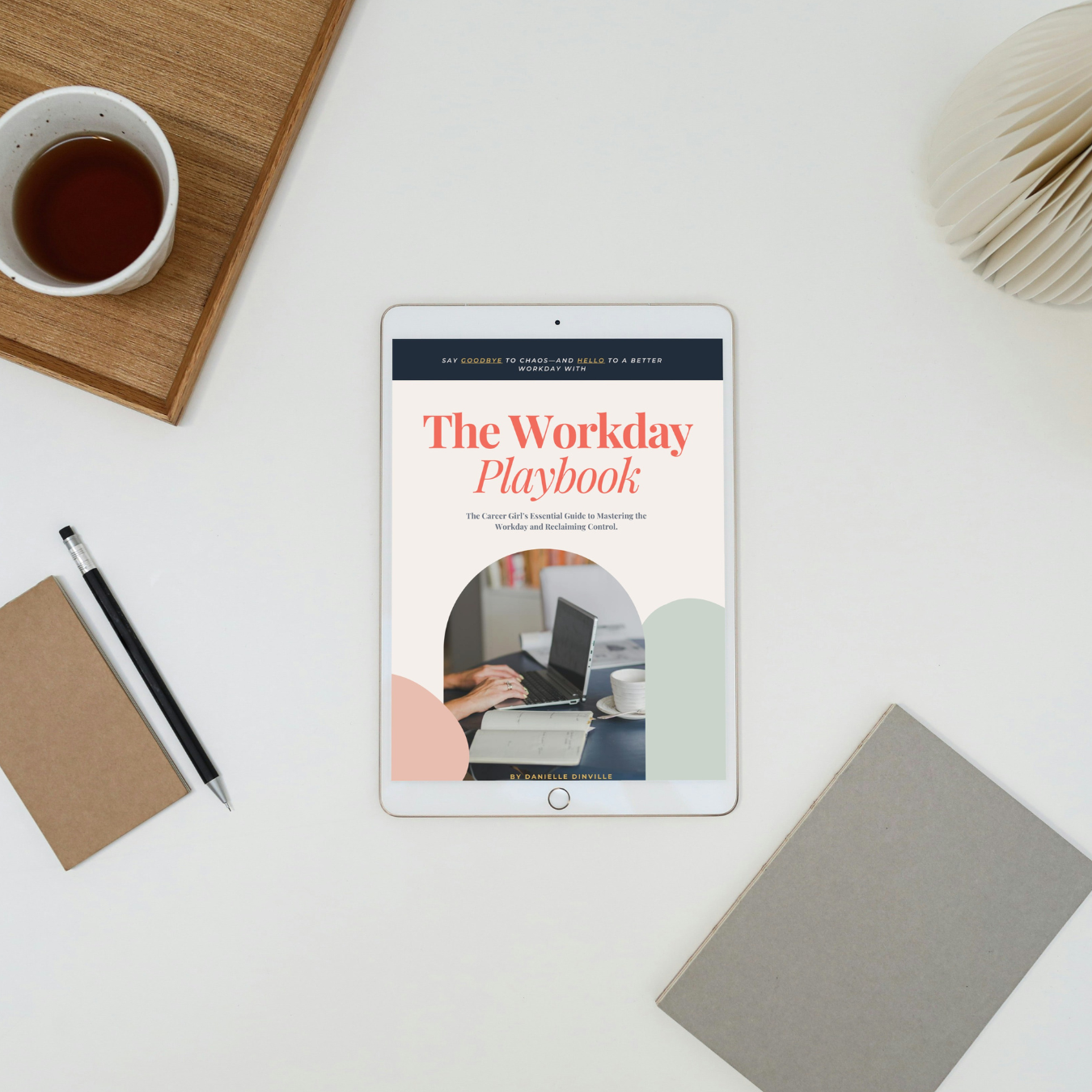 friday afternoons workday playbook guide for time management on ipad sitting on organized workspace